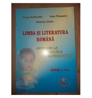 Limba si literatura romana clasa a 2-a - Vasile Avirvarei, Narcisa Gora