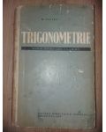 Trigonometrie. Manual pentru clasa a X-a reala- O. Sacter
