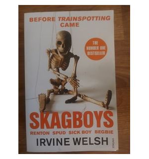 Skagboys- Irvine Welsh