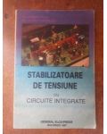 Stabilizatoare de tensiune cu circuite integrate