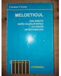 Meloeticul: Eseu semiotic asupra valorilor morale ale creatiei artistice muzicale- Carmen Cozma