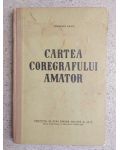 Cartea coregrafului amator Gheorghe Baciu