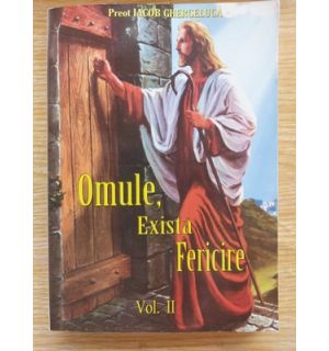 Omule, exista fericire 2- Iacob Ghergheluca