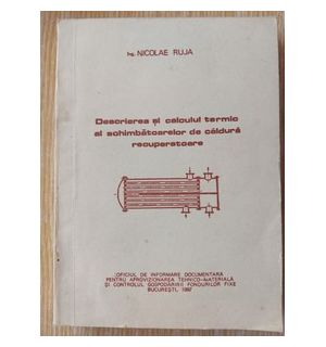 Descrierea si calculul termic ai schimbatoarelor de caldura recuperatoare- Nicolae Ruja