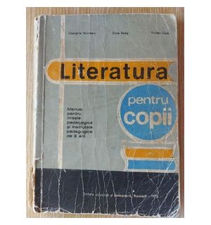 Literatura pentru copii- Georgeta Munteanu, Elena Bolog