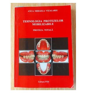 Tehnologia protezelor mobilizabile- Anca Mihaela Vitalariu