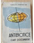 Antibiotice: Caiet documentar