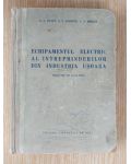 Echipamentul electric al intreprinderilor din industria usoara- S. A. Avaev, S. V. Gartung
