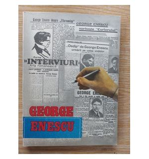 Interviuri- George Enescu