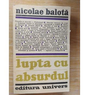 Lupta cu absurdul- Nicolae Balota