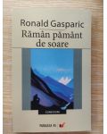 Raman pamant de soare- Ronald Gasparic
