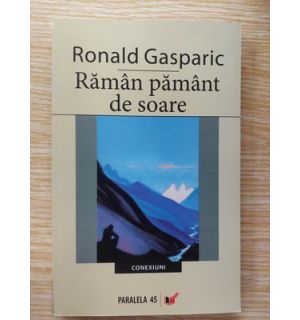 Raman pamant de soare- Ronald Gasparic