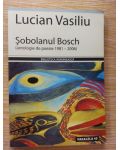 Sobolanul Bosch- Lucian Vasiliu