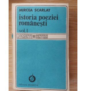 Istoria poeziei romanesti 1- Mircea Scarlat