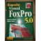 Bazele Visual FoxPro 5.0 - Gabriel Dima, Mihai Dima