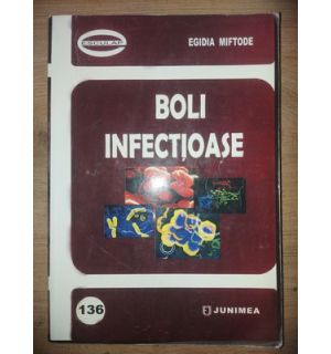 Boli infectioase- Egidia Miftode