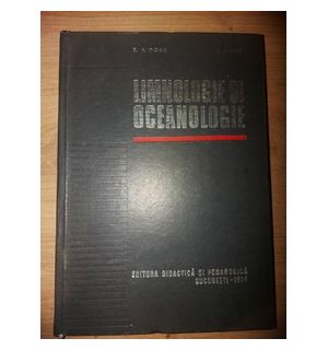 Limnologie si oceanologie- Eugen A. Pora, Ioan Oros