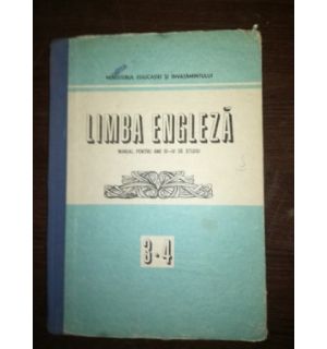 Limba engleza. Manual pentru anuii III-IV de studiu - Georgiana Galateanu-Farnoaga