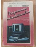 Programarea calculatoareor- T. Ionescu, Gh. Musca