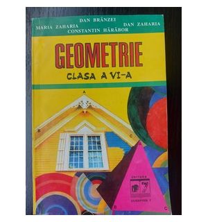 Geometrie clasa a 6-a - Dan Branzei, Maria Zaharia