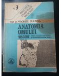 Anatomia omuluui: Viscere - Viorel Ranga