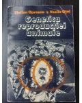 Genetica reproductiei animale- Stelian Oprescu, Vasile Otel