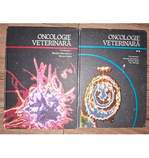 Oncologie veterinara 2 vol  Nicolae Manolescu,Simion Bolte