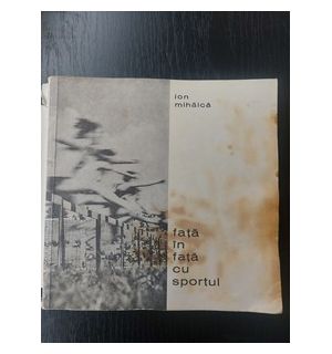 Fata in fata cu sportul- Ion Mihaica