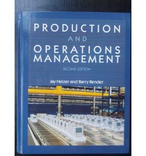 Production and operations management (second ed) - Jay Heizer, Barry Render