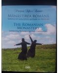 Manastirea romana: Sarbatorind comunitatile spirituale ale Romaniei