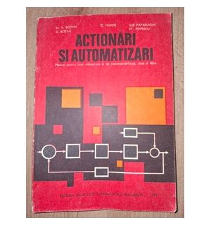 Actionari si automatizari- N. V. Botan, Ilie Papadache