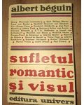Sufletul romantic si visul- Albert Beguin