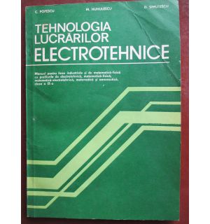 Tehnologia lucrarilor electrotehnice