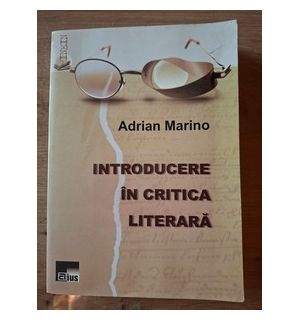 Introducere in critica literara- Adrian Marino