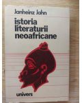 Istoria literaturii neoafricane- Janheinz Jahn