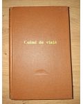 Culmi de viata Lecturi morale de altadata Grigore N.Griveanu