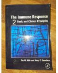 The immune response 2 Basic and clinical principles  Tak W. Mak, Mary E. Saunders