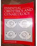 Essential Obstetrics and Gynaecology E. Malcolm Symonds