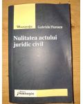 Nulitatea actului juridic civil- Gabriela Florescu