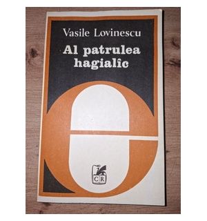 Al patrulea hagialic- Vasile Lovinescu