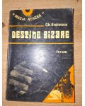 Destine bizare- Gh. Bratescu