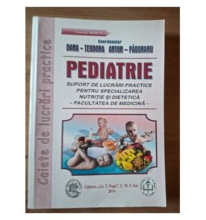 Pediatrie- Dana-Teodora Anton-Paduraru