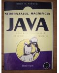 Neobrazatul, magnificul Java- Brian D. Eubanks