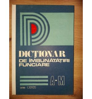 Dictionar de imbunatatiri funciare- Pricop Gheorghe, Clarian Marcu