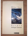 Despre dialogul interior- Mihai Sora