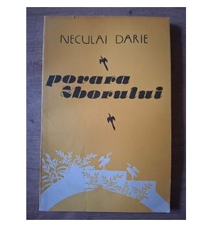 Povara zborului- Neculai Darie