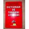 Dictionar de termeni literari- Mircea Anghelescu, Cristina Ionescu