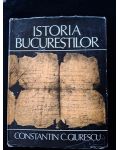 Istoria bucurestilor- Constantin C. Giurescu