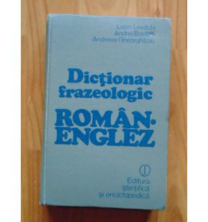 Dictionar frazeologic Roman-Englez