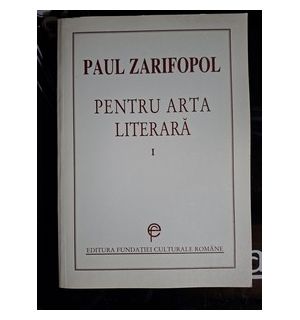 Pentru arta si literatura- Paul Zarifopol